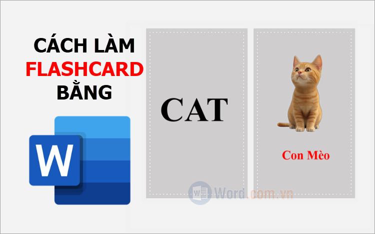 Cách làm Flashcard bằng Word