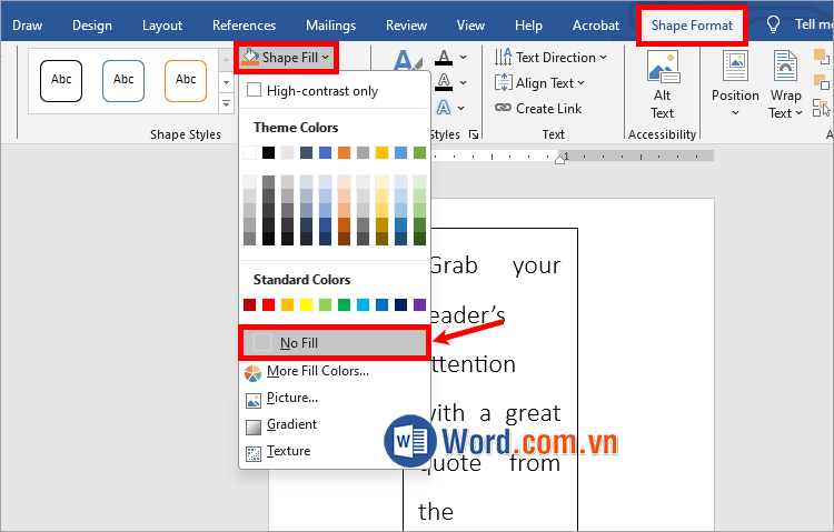 Chọn Shape Format → Shape Fill → No Fill