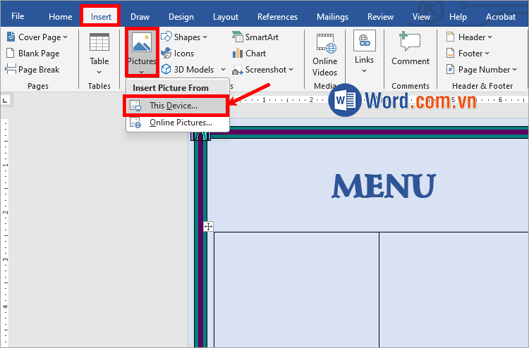 Chọn Insert → Pictures → This Device