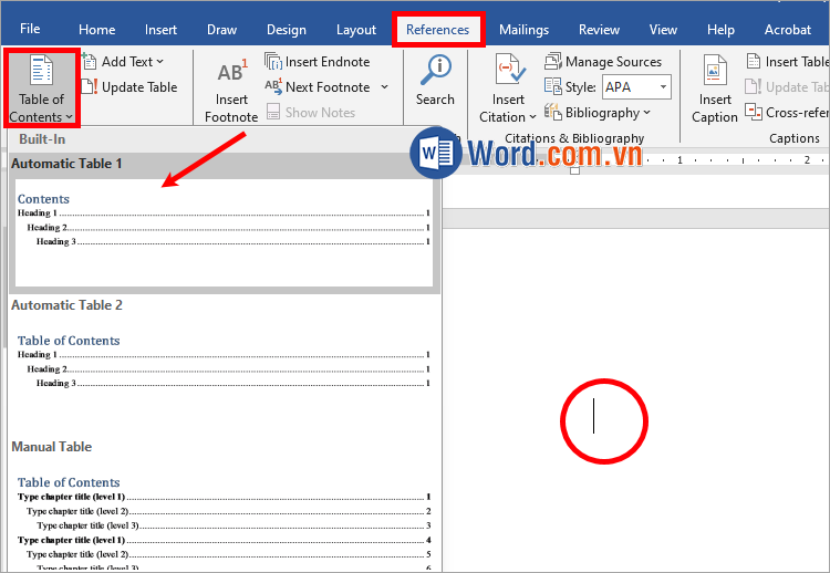Chọn References → Table of Contents → ấn một mẫu mục lục tự động có sẵn