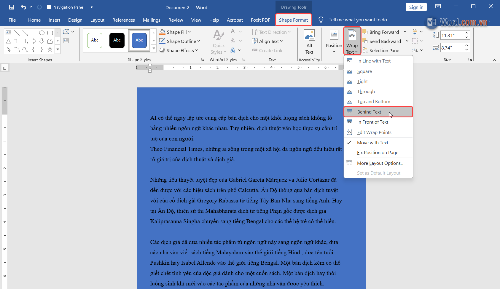 Chọn Shape Format → Wrap Text → Behind Text