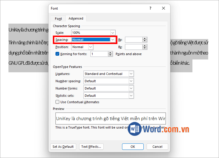 Trong mục Spacing, bạn chọn Normal rối ấn OK