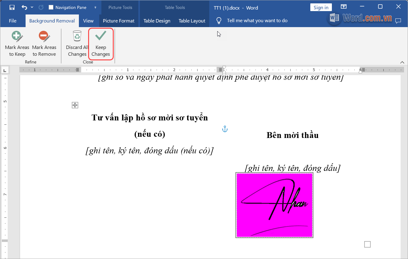 Chọn Keep Changes để xóa nền cho chữ ký trong Word