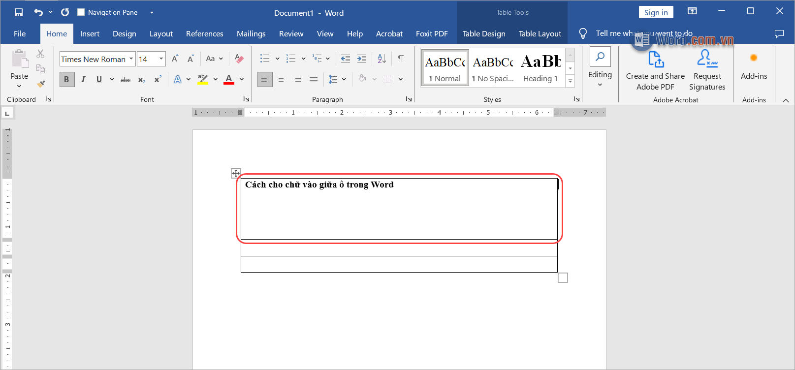 Chọn ô cần chỉnh cho chữ vào chính giữa trong Word