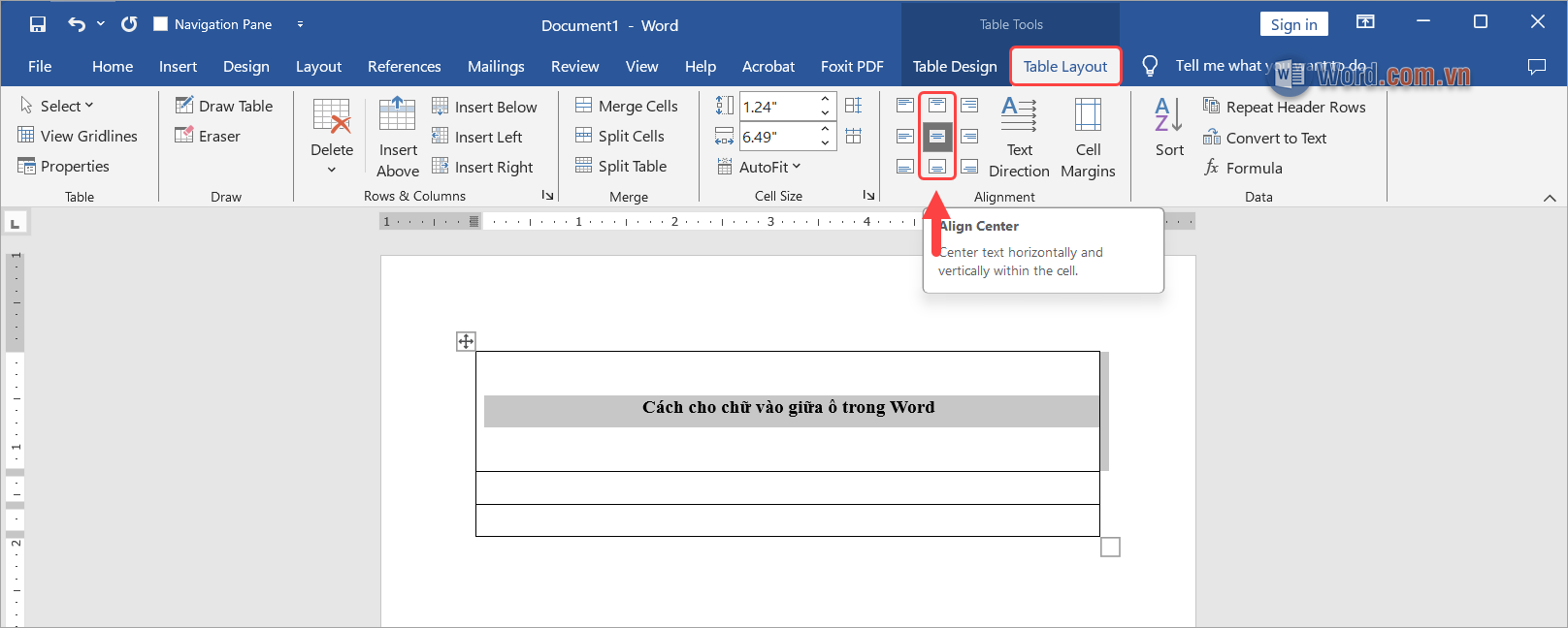 Chọn Table Layout và xem thẻ Alignment để xem các chế độ căn chỉnh