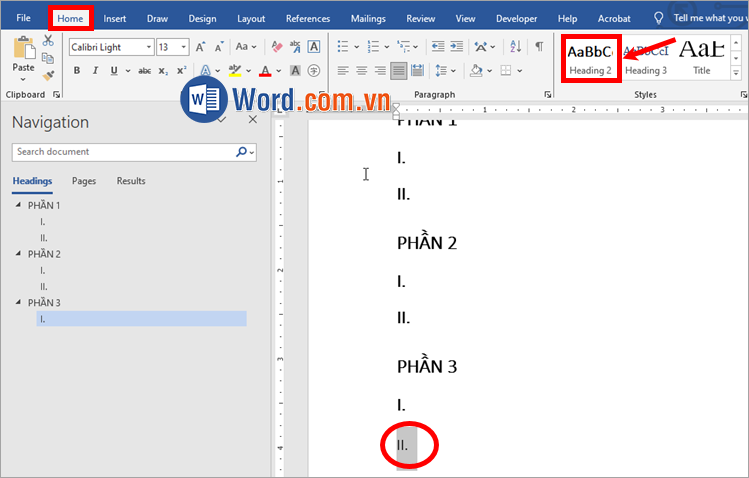 Chọn thẻ Home và ấn các mẫu có sẵn trong Styles
