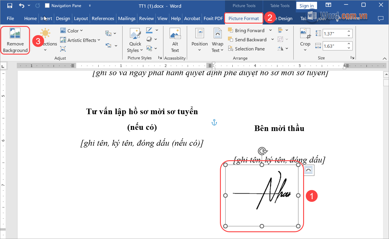 Chữ ký (1) → Picture Format (2) → Remove Background (3)
