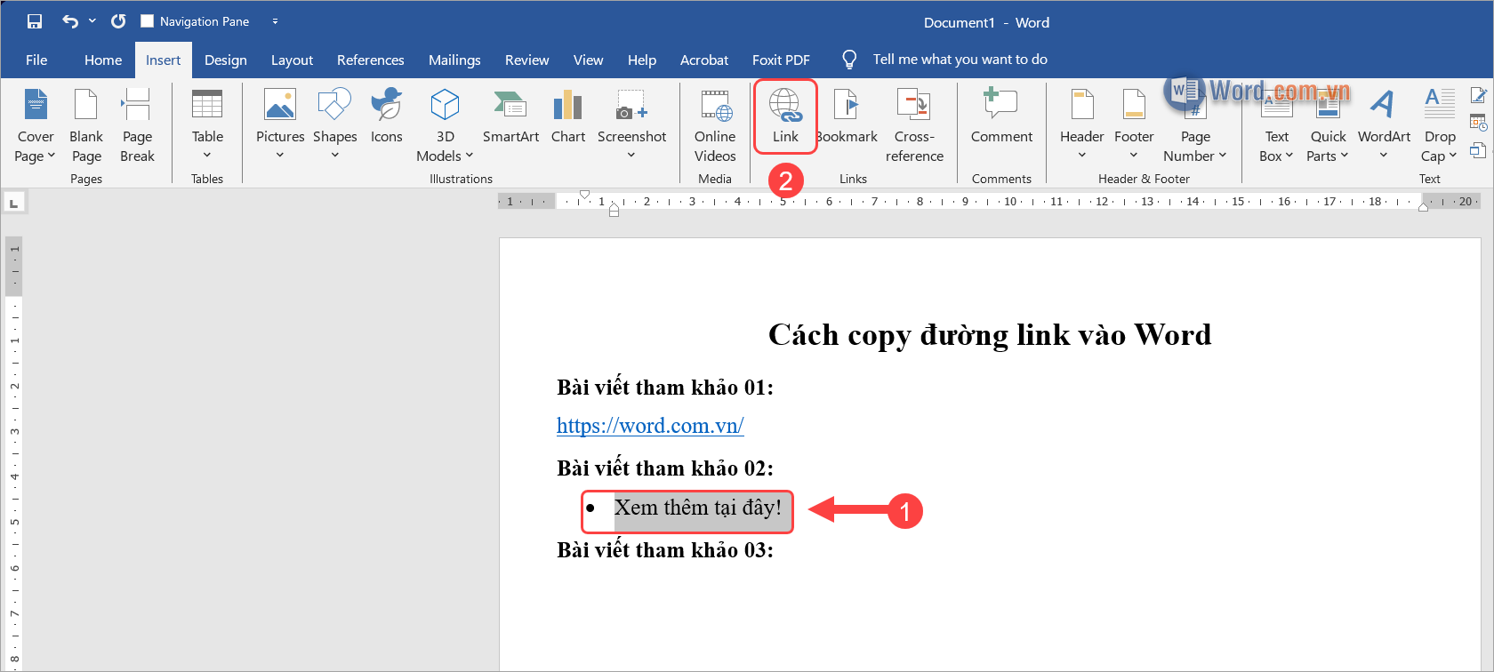 Bôi đen phần văn bản cần gắn đường Link → Chọn thẻ Insert → Link