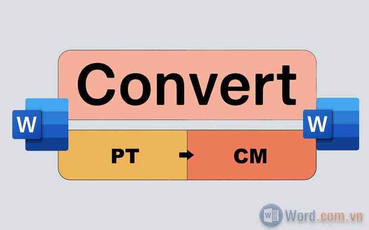 Cách đổi pt sang cm trong Word