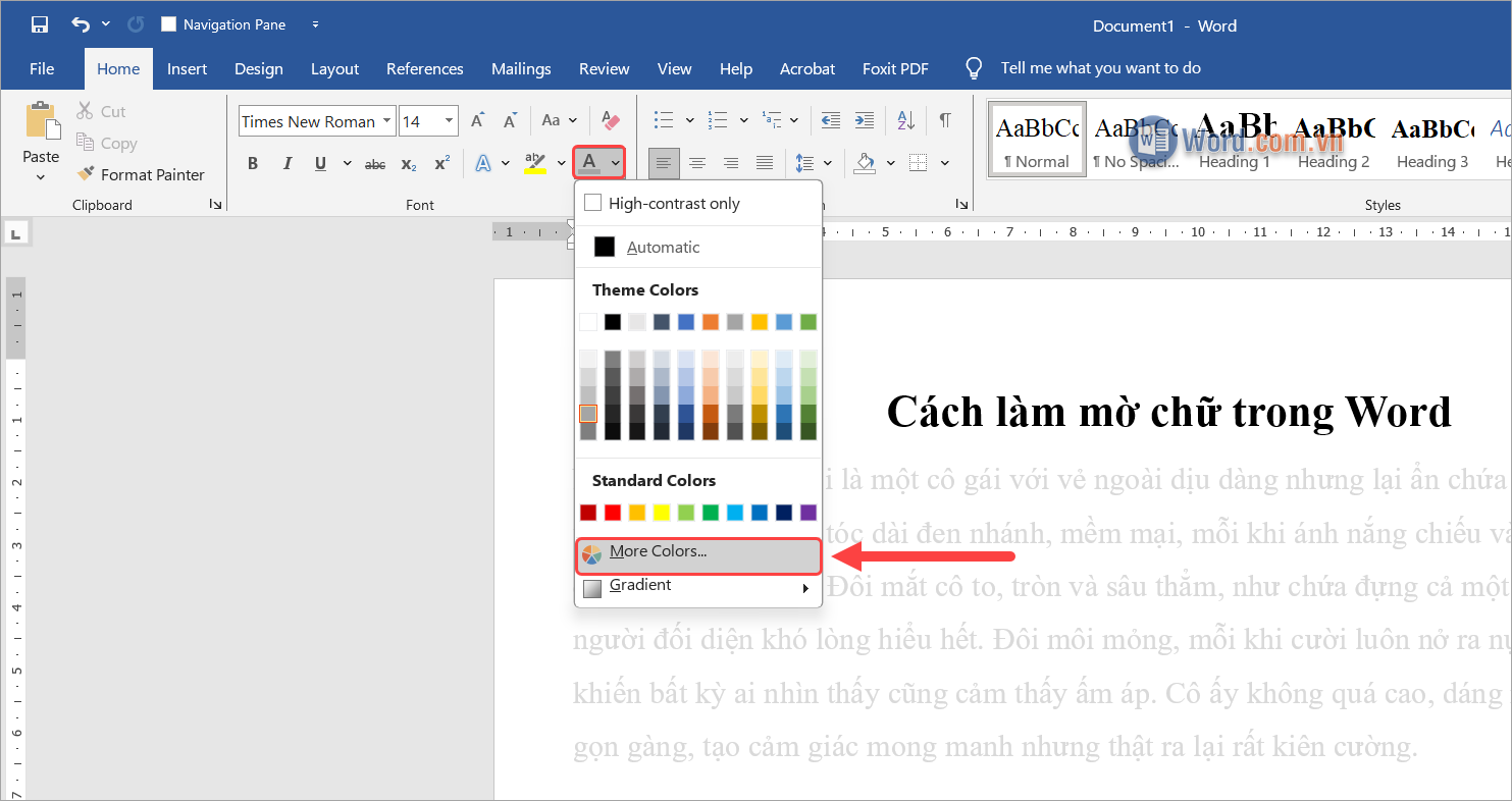 Chọn More Color để xem thêm màu sắc và thay đổi phù hợp Chọn More Color để xem thêm màu sắc và thay đổi phù hợp