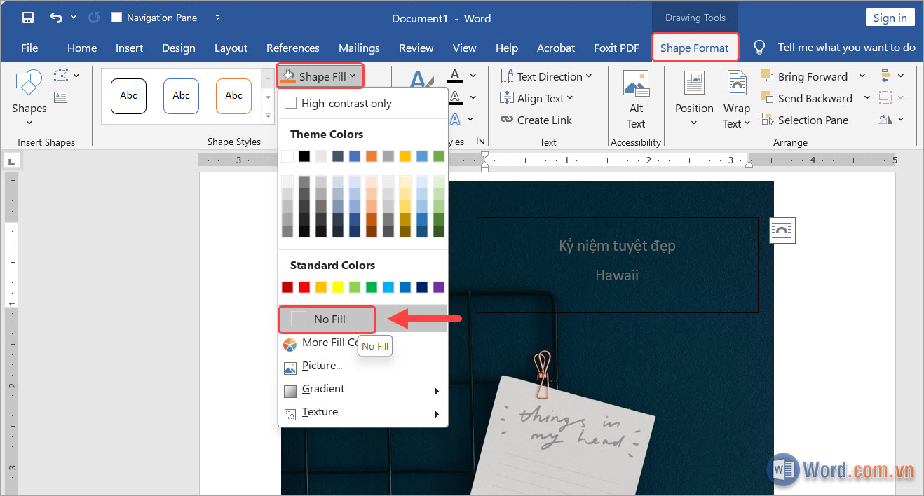 Chọn Shape Format → Shape Fill → No Fill