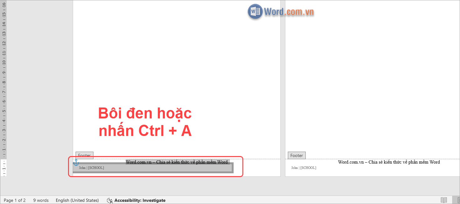 Bôi đen phần Footer hoặc nhấn Ctrl + A để chọn nhanh