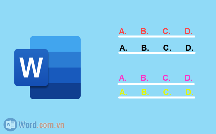 Cách chỉnh đáp án ABCD trong Word cách đều đẹp