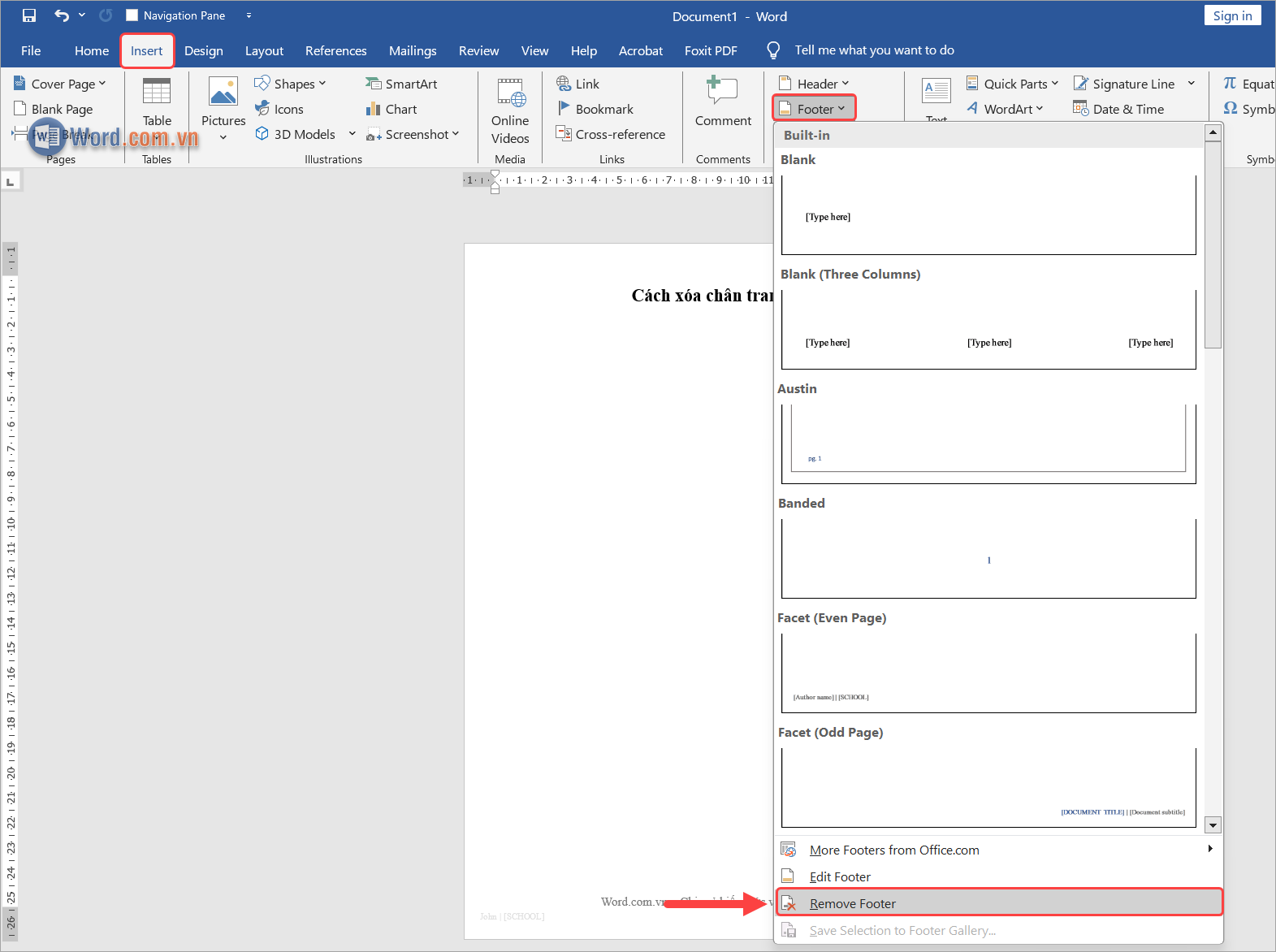 Chọn Insert → Footer → Remove Footer