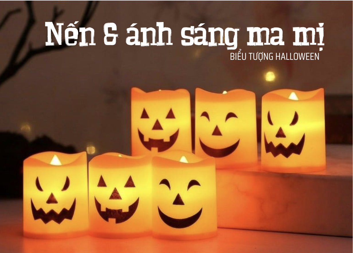 Nến & ánh sáng ma mị