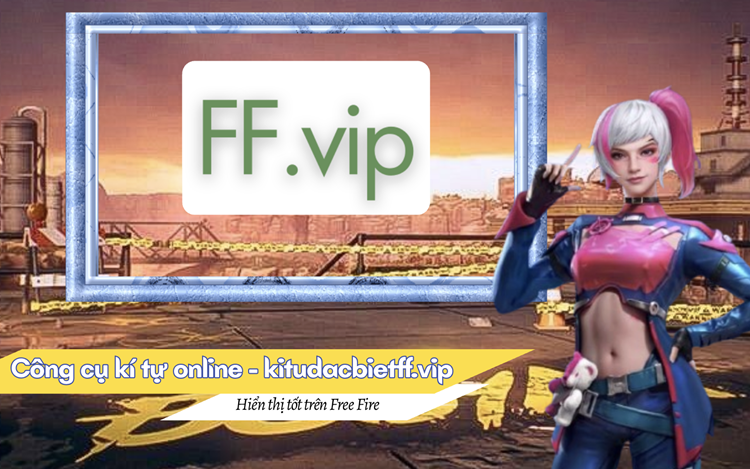 [Đầy đủ] Cách đổi tên Free Fire có kí tự đặc biệt đẹp, không lỗi